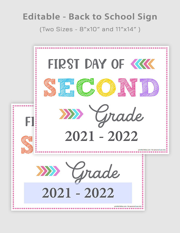 Editable First Day of Second Grade Signs