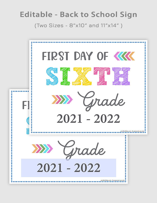 Editable First Day of Sixth Grade Signs