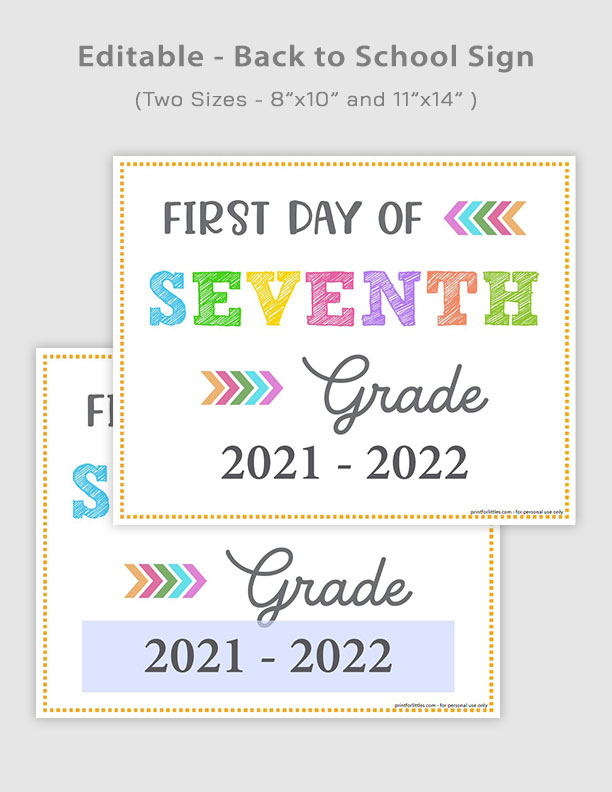 Editable First Day of Seventh Grade Signs