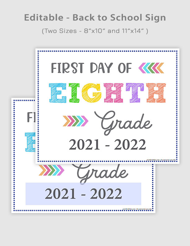 Editable First Day of Eighth Grade Signs