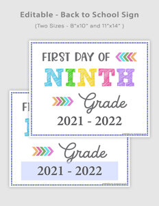 Editable First Day of Ninth Grade Signs