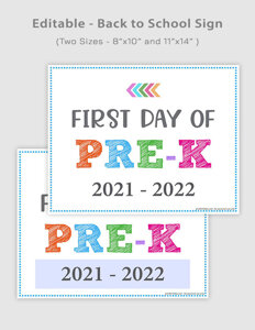 Editable First Day of Pre-K Signs